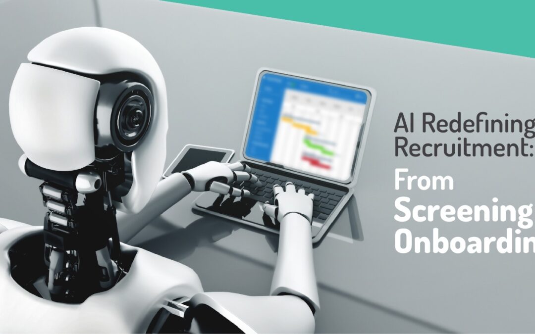 From Resume Screening to Onboarding: How AI is Transforming Recruitment