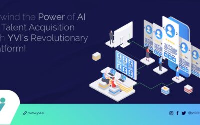 Why Choose YVI’s AI Recruitment Platform for Efficient and Accurate Talent Acquisition?