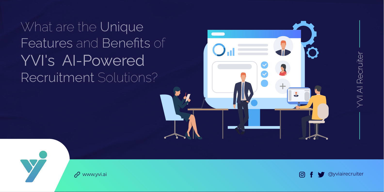 YVI's AI Recruitment: Unique Features & Benefits